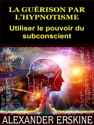 cover image of La guérison par l'Hypnotisme (Traduit)
